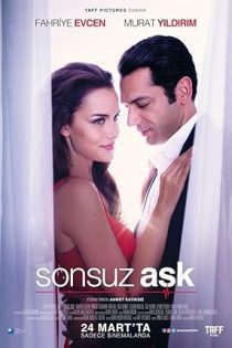 فیلم Sonsuz Ask 2017 عشق بی‌پایان