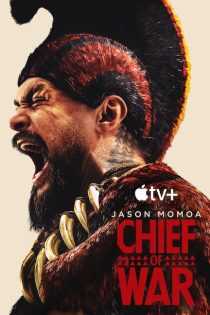 سریال Chief of War 2025 فرمانده جنگ