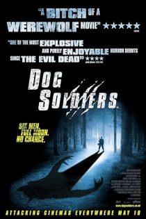 فیلم Dog Soldiers 2002 سربازان سگی