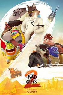 فیلم The Bad Guys 2 2025 آدم بدها ۲