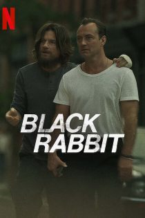 سریال Black Rabbit 2025 خرگوش سیاه