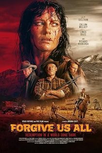 فیلم Forgive Us All 2025 همه ما را ببخش