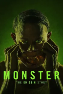 سریال Monster: The Ed Gein Story 2022 هیولا: داستان اد گین