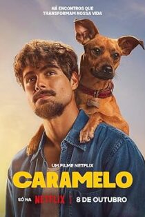 فیلم Caramelo 2025 کاراملو