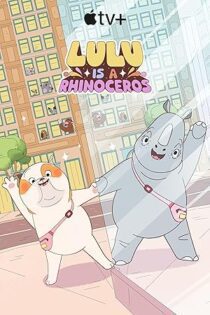 فیلم 2025 Lulu Is a Rhinoceros لولو کرگدن است