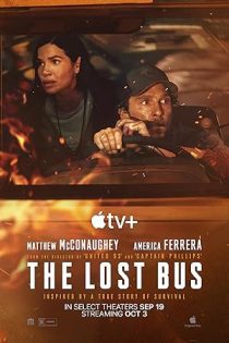 فیلم The Lost Bus 2025 اتوبوس گمشده
