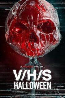 فیلم V/H/S/Halloween 2025 وی/اچ/اس/هالووین